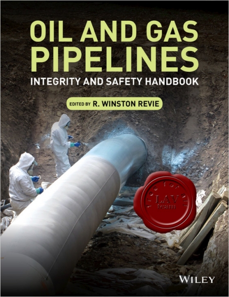 Oil and Gas Pipelines: Integrity and Safety Handbook