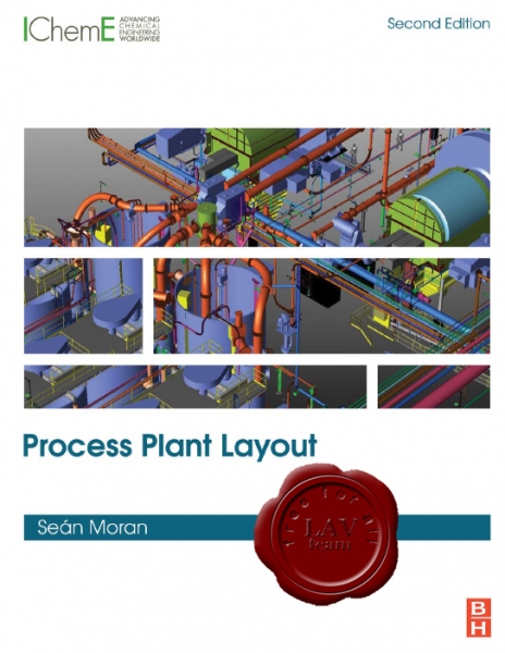 Process Plant Layout, Second Edition