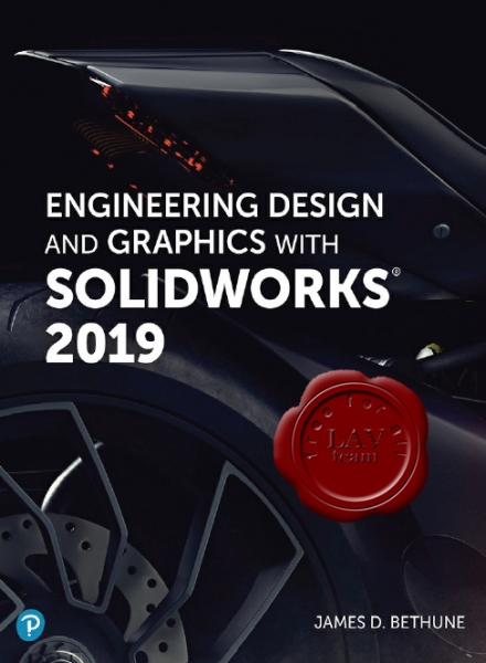 Engineering Design and Graphics with SolidWorks 2019