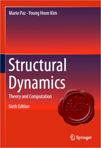 Structural Dynamics, Theory and Computation, Sixth Edition