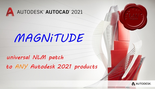 Universal NLM patch to ANY Autodesk 2021 software