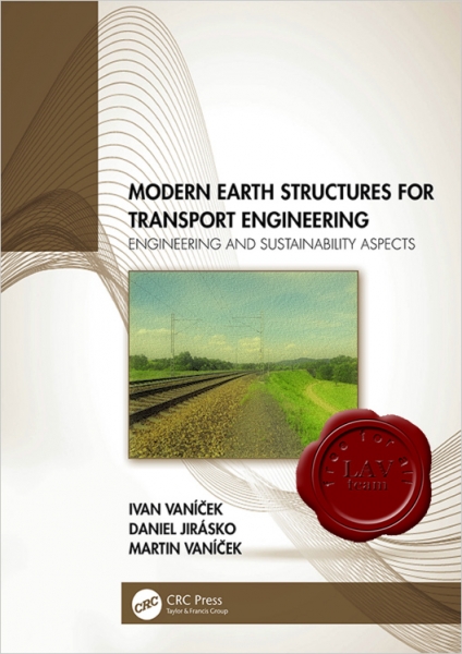 Modern Earth Structures for Transport Engineering