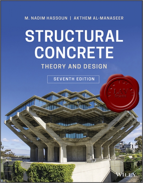 Structural Concrete: Theory and Design, 7 Edition