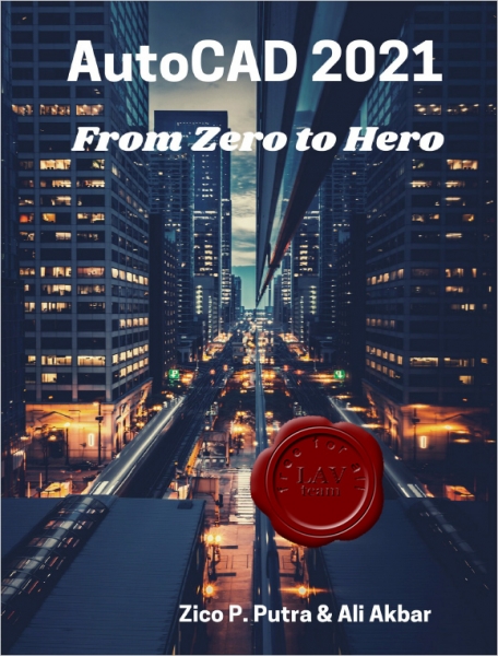 AutoCAD 2021 from Zero to Hero