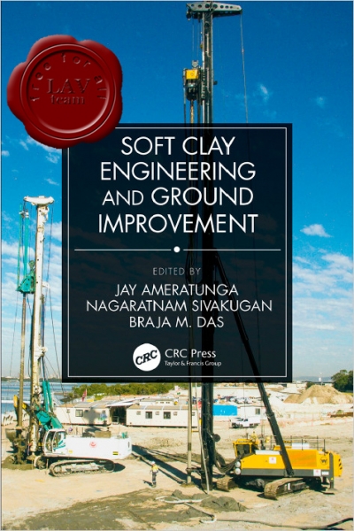 Soft Clay Engineering and Ground Improvement