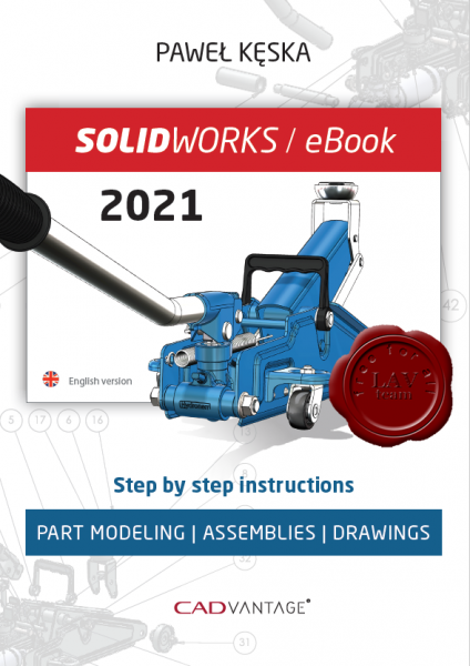 SolidWorks 2021 Part Modeling, Assemblies, and Drawings