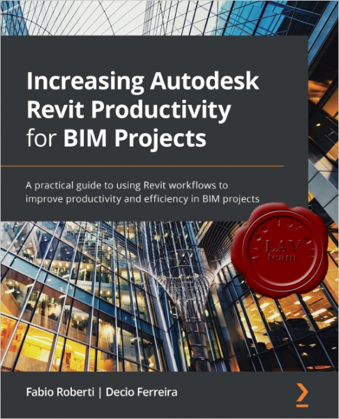 Increasing Autodesk Revit Productivity for BIM Projects